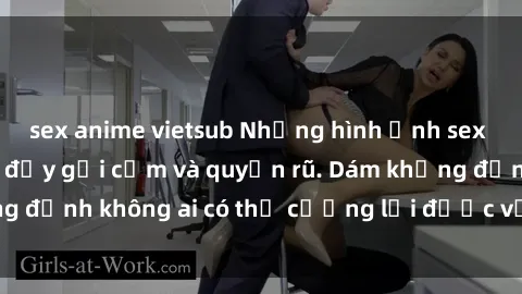 sex anime vietsub Những hình ảnh sex gái Việt xinh đẹp đầy gợi cảm và quyến rũ. Dám khẳng định không ai có thể cưỡng lại được vẻ đẹp của họ.